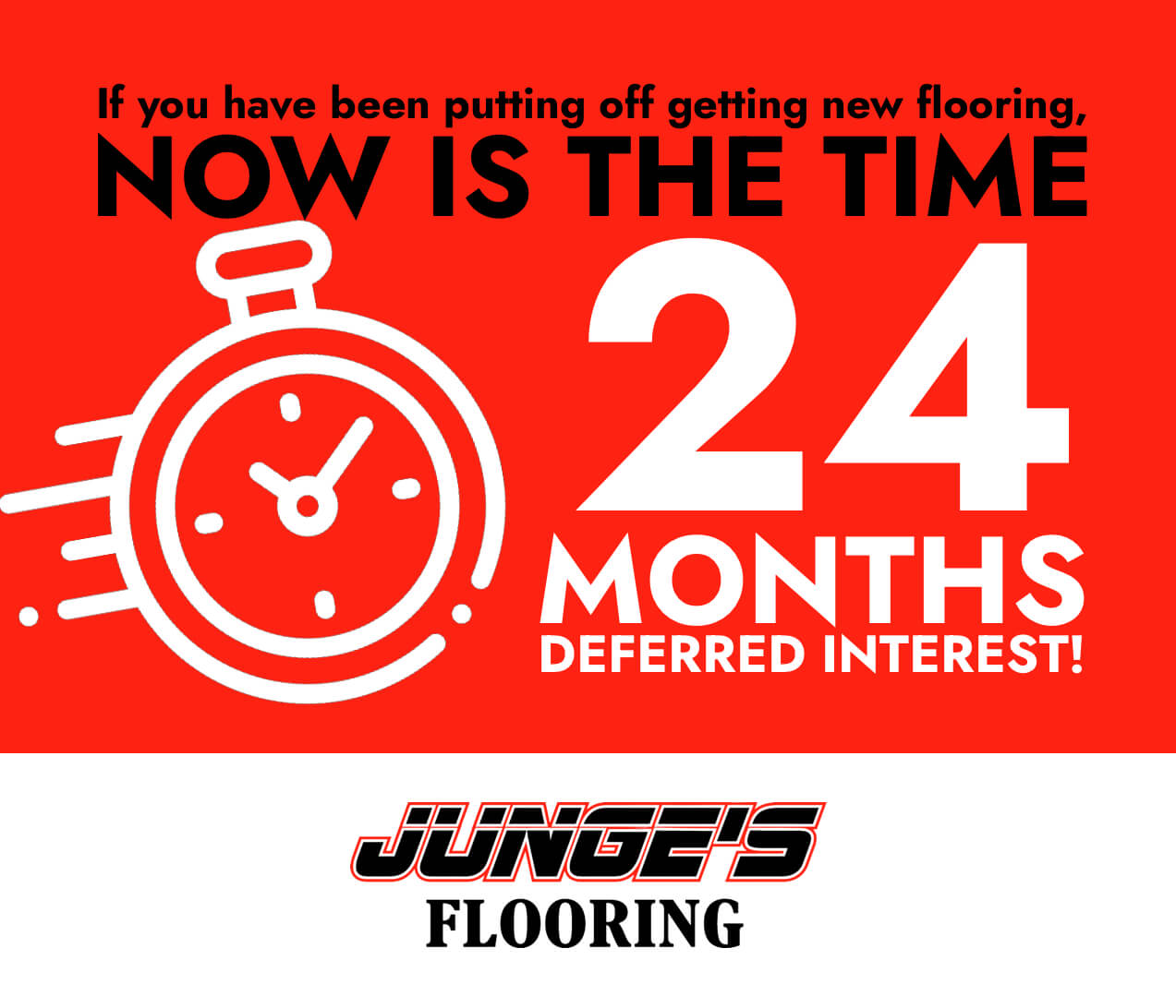 Special Financing | Junge's Flooring